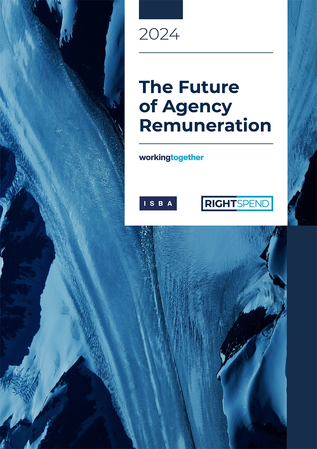 ISBA x RightSpend The Future of Agency Remuneration Report Cover
